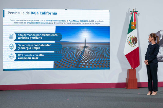 🌞 México avanza en energía limpia con dos plantas termosolares en Baja California Sur