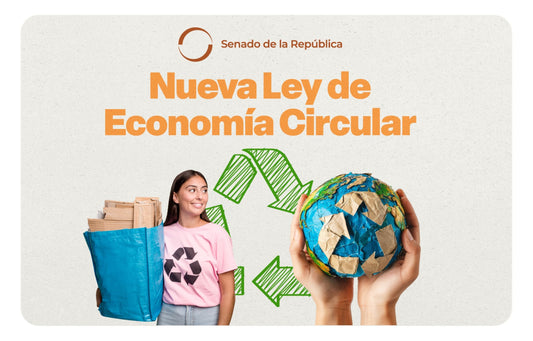México aprueba Ley General de Economía Circular ¿qué significa?